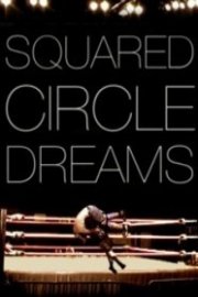 Squared Circle Dreams