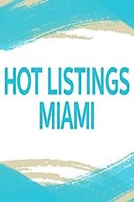 Hot Listings Miami