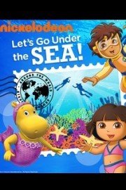 Nick Jr. Around the World, Let's Go Under the Sea!