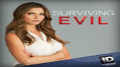 Surviving Evil Season 3 Episode 8