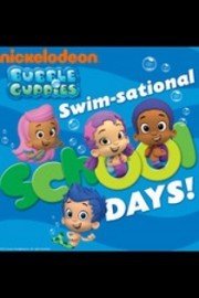 Bubble Guppies: Swim-sational School Days!