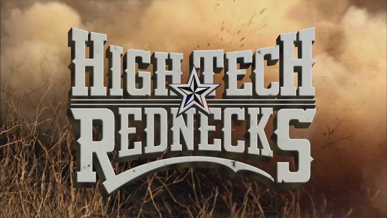 High Tech Rednecks