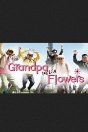 Grandpa Over Flowers