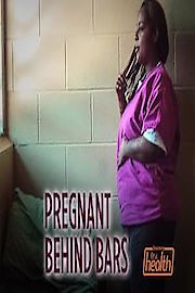 Pregnant Behind Bars