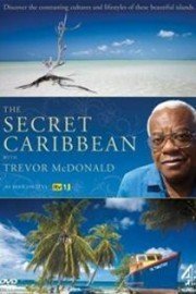 The Secret Caribbean with Trevor McDonald
