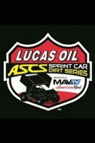 Lucas Oil ASCS Sprint Car Dirt Series Racing
