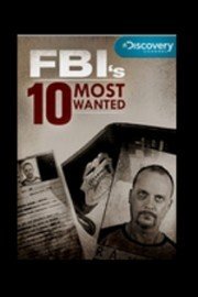 FBI's 10 Most Wanted