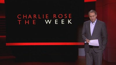 Charlie Rose: The Week Season 3 Episode 13