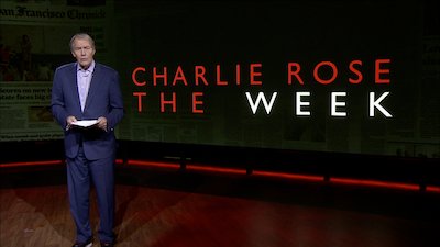 Charlie Rose: The Week Season 4 Episode 33