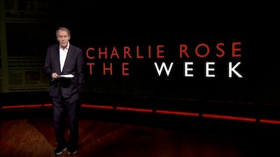 Charlie Rose: The Week Season 4 Episode 45