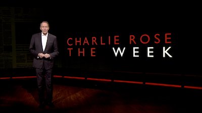 Charlie Rose: The Week Season 4 Episode 47