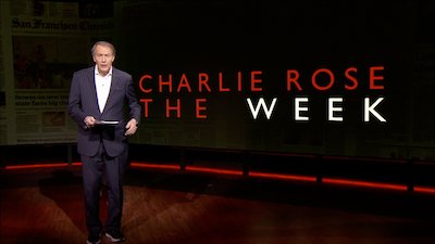 Charlie Rose: The Week Season 4 Episode 53