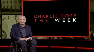 Charlie Rose: The Week Season 4 Episode 63