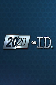 20/20 on ID