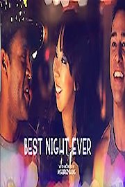 Best Night Ever