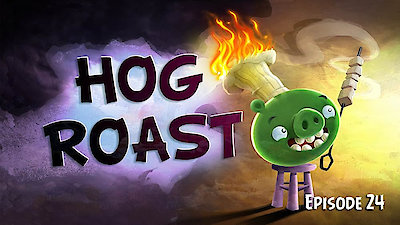 Angry Birds Toons Season 1 Episode 24