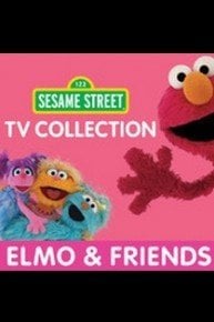 Sesame Street, TV Collection: Elmo & Friends