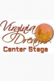 Virginia Dreams Center Stage