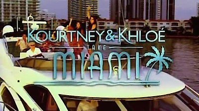 Kourtney and Khloe Take Miami Season 1 Episode 1