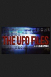 The UFO Files: Secrets Exposed