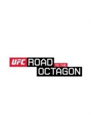 UFC Road to the Octagon