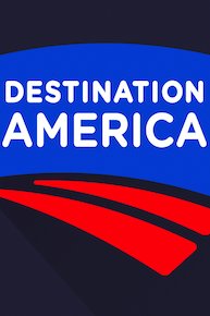 Destination America Presents