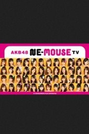 AKB48 Ne-Mouse TV