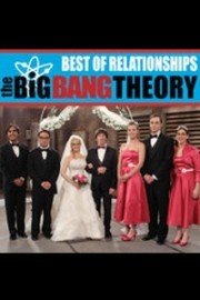 The Big Bang Theory, Best of Relationships