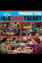 The Big Bang Theory, Producers' Picks