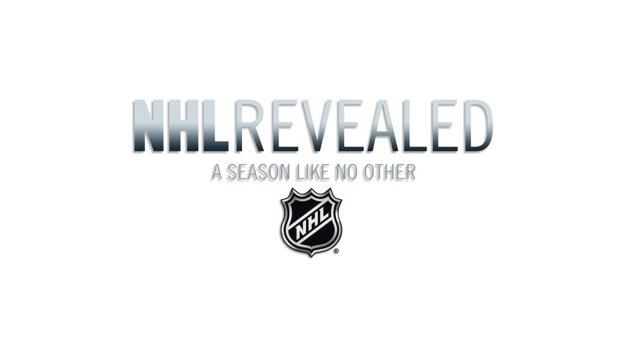 NHL Revealed: A Season Like No Other - Extended Edition