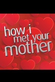 How I Met Your Mother, A Hilarious Valentine's Collection...True Story
