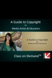 A Guide to Copyright for Media Artists and Educators