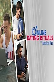 Online Dating Rituals of the American Male