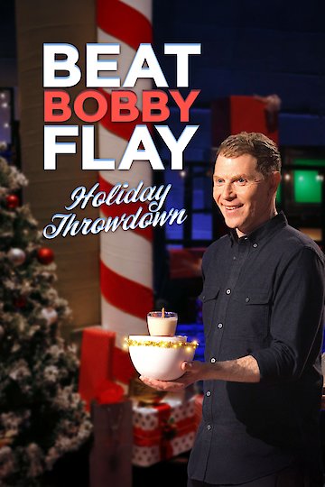 Watch Beat Bobby Flay Streaming Online Yidio   Poster 360x540 