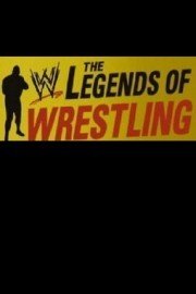 The Legends of Wrestling