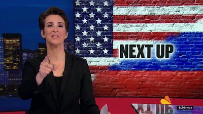The Rachel Maddow Show Season 11 Episode 247