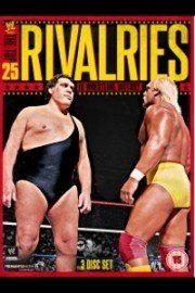 WWE Presents The Top 25 Rivalries In Wrestling History