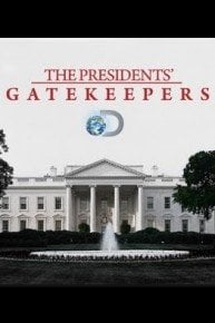 The Presidents' Gatekeepers