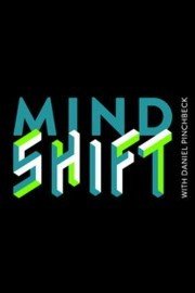 Gaiam TV Mind Shift with Daniel Pinchbeck