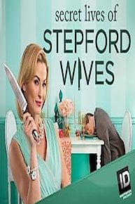 Secret Lives of Stepford Wives