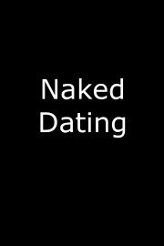 Naked Dating