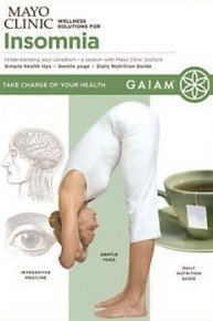 Gaiam: Mayo Clinic Wellness Solutions for Insomnia