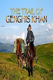 The Trail of Genghis Khan