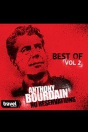 Anthony Bourdain - No Reservations, Best of Bourdain