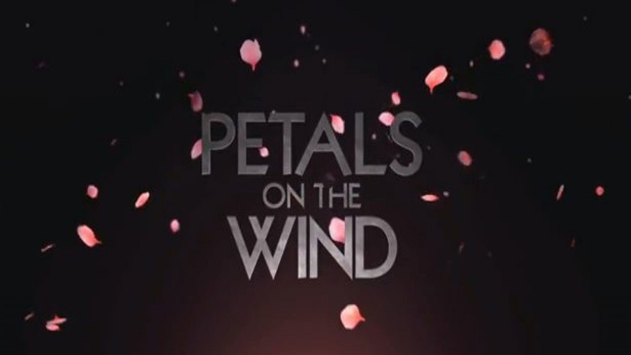 Petals On the Wind