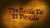 Secrets of Archeology The Roads To El Dorado