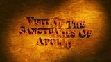 Secrets of Archeology Visit Of The Sanctuaries Of Apollo