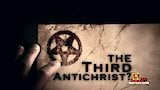 The Third Antichrist?