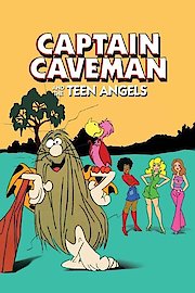 Captain Caveman and the Teen Angels