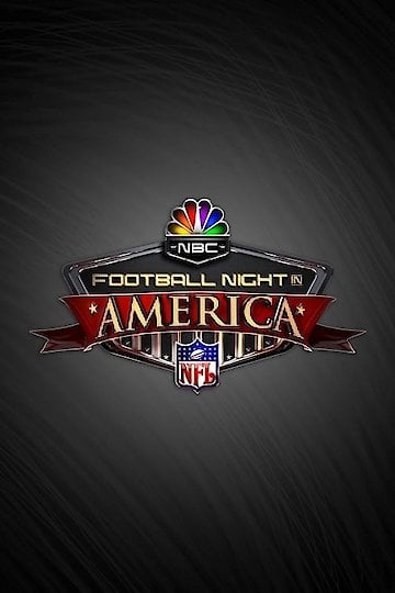 Watch Football Night in America Streaming Online - Yidio